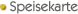 Speisekarte